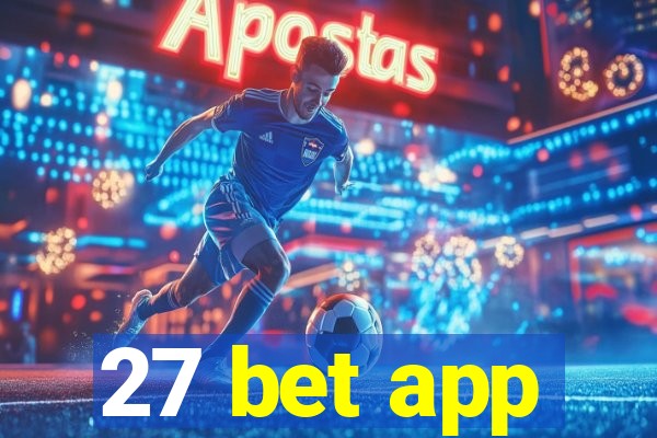 27 bet app